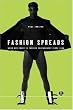 Fashion Spreads: Word and Image in Fashion Photography Since 1980 (Dress, Body, Culture Series)