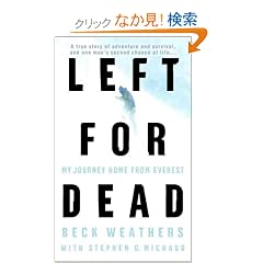 Left for Dead: My Journey Home from Everest