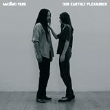 [Music] Our Earthly Pleasures