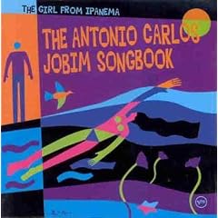 ��The Girl From Ipanema: The Antonio Carlos Jobim Songbook [Best of] :Antonio Carlos Jobim   