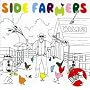 SIDE FARMERS