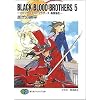 BLACK BLOOD BROTHERS�q5�r�u���b�N�E�u���b�h�E�u���U�[�Y ���_�}�� (�x�m���t�@���^�W�A����)