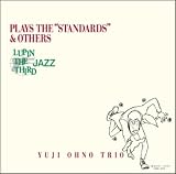 [CD]大野雄二トリオ LUPIN THE THIRD“JAZZ”PLAYS THE“STANDARDS”&OTHERS