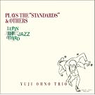 LUPIN THE THIRD�uJAZZ�v~PLAYS THE STANDARDS&OTHERS
