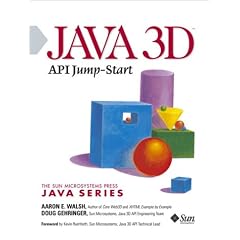 Java 3D API Jump-Start (Sun Microsystems Press Java Series)