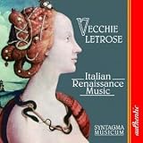 [Music] Vicchie Letrose (italienische Renaissance