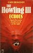 The Howling III: Echoes