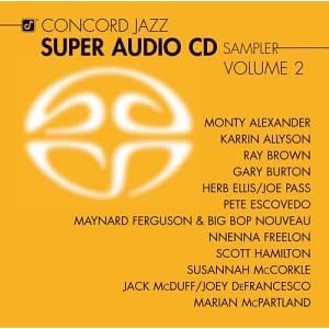 【クリックで詳細表示】Concord Jazz Super Audio CD Sampler 2 [SACD， Import， from US]