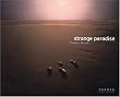 Strange Paradise