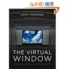 The Virtual Window: From Alberti to Microsoft