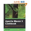 Apache Maven 3 Cookbook