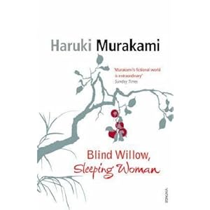 【クリックで詳細表示】Blind Willow， Sleeping Woman： Haruki Murakami： 洋書