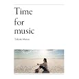 Time for music(初回生産限定盤)(DVD付) ~ 松たか子 発売日: 2009/11/25 4,060 Time for music(初回生産限定盤)(DVD付) ~ 松たか子 発売日: 2009/11/25 4,060