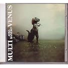 MULTI VENUS