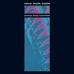 Pretty Hate Machine [Original Version]
