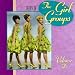 The Best Of The Girl Groups, Vol. 2