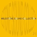 MILESTONE SOUND COLLECTION