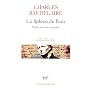 Le Spleen De Paris: Petits Poemes En Prose