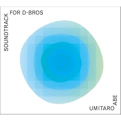 SOUNDTRACK for D-BROS