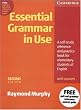 Essential Grammar in Use: With Answers, A Self-Study Reference and Practice Book for Elementary Students of English