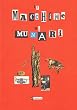 Munari's Machines/Le Macchine Di Munari