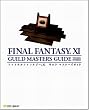 �t�@�C�i���t�@���^�W�[XI �M���h�E�}�X�^�[�Y�K�C�h Ver.070203 (The PlayStation2 BOOKS)