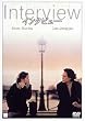 Interview [DVD]