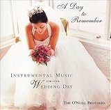 [Music] A Day to Remember - Instrumental Music for Your Wedding Day
