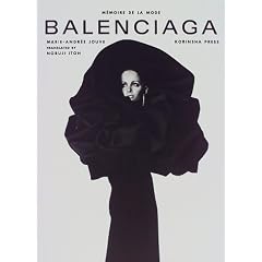 BALENCIAGA�\M�LEMOIRE DE LA MODE (M��moire de la mode)