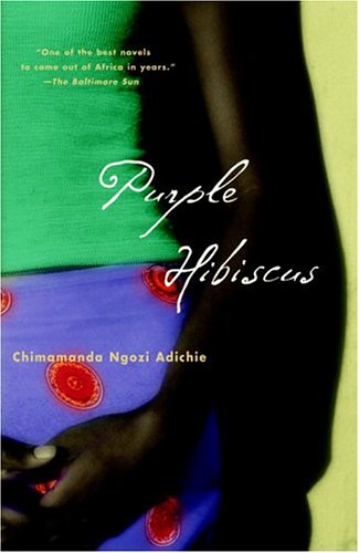  Purple Hibiscus: A Novel