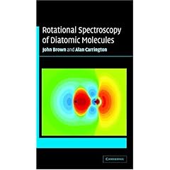 【クリックで詳細表示】Rotational Spectroscopy of Diatomic Molecules (Cambridge Molecular Science) [ペーパーバック]