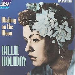 ��Wishing on the Moon [Best of] Billie Holiday 
