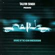 Talvin Singh Presents Anokha Soundz of the Asian Underground