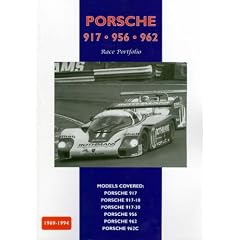 Porsche 917, 956, 962: Race Portfolio