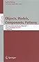 Objects, Components, Models, Patterns: 49th International Conference, Tools 2011, Zurich, Switzerland, June 28-30, 2011, Proceedings (Lecture Notes in Computer Science / Programming and Software Engineering)