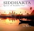 Siddharta: Spirit of Buddha Bar 2