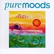 Pure Moods