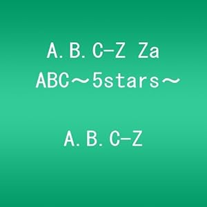 【クリックで詳細表示】A.B.C-Z Za ABC～5stars～ [DVD]