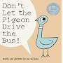 Don't Let the Pigeon Drive the Bus!