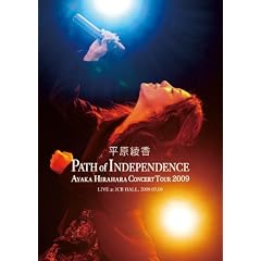 Concert Tour 2009 PATH of INDEPENDENCE at JCB HALL [DVD]