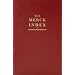 The Merck Index: An Encyclopedia of Chemicals, Drugs, and Biologicals