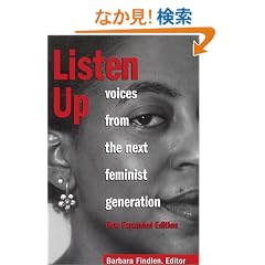 Listen Up: Voices from the Next Feminist Generation