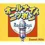 �I�[���i�C�g�j�b�|�� �uRADIO DAYS�v Sweet Hits