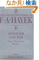 Socialism and War: Essays, Documents, Reviews (Collected Works of F a Hayek)