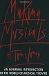 Making Musicals: An Informal Introduction to the World of Musical Theatre