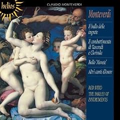 Monteverdi: Il ballo delle ingrate; Il combattimento di Tancredi e Clorinda; Ballo 'Movete'; Altri canti d'Amor