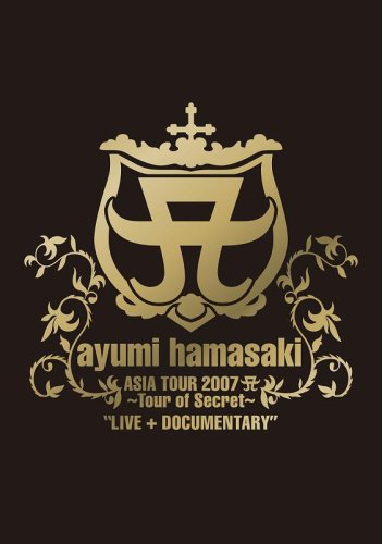  ayumi hamasaki ASIA TOUR 2007 ~Tour of Secret~LIVE+DOCUMENTARY [DVD]