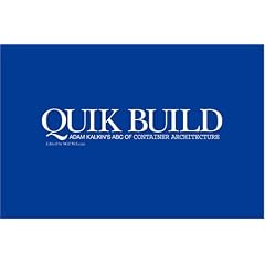 Quik Build: Adam Kalkin's ABC of Container Architecture