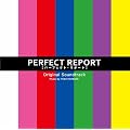 �uPERFECT REPORT�v�I���W�i���E�T�E���h�g���b�N