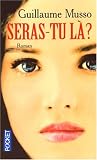 [Book] Seras-Tu la ?